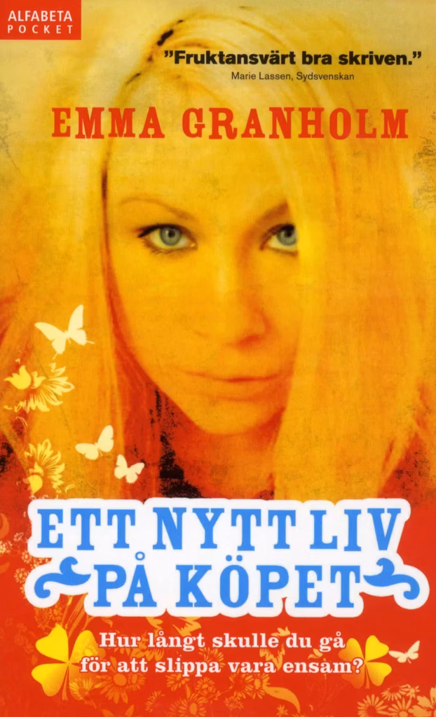 Ett nytt liv på köpet