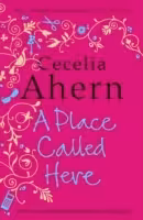 A Place Called Here