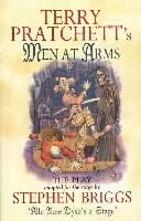 Men at Arms: The Play