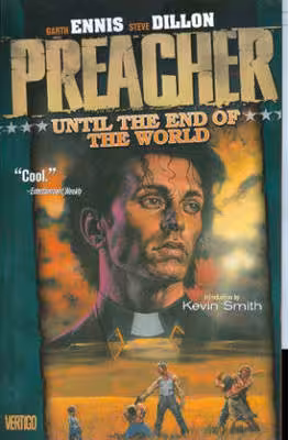 Preacher, Volume 2: Until the End of the World