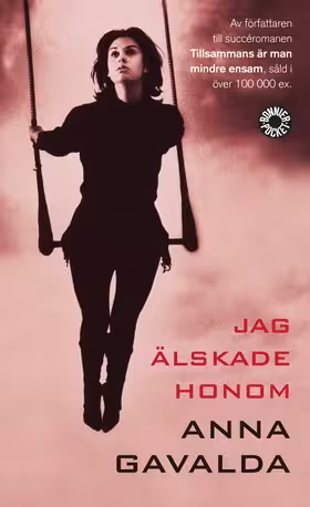 Jag älskade honom