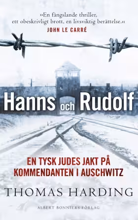 Hanns och Rudolf: en tysk judes jakt på kommendanten i Auschwitz