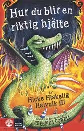 Hur du blir en riktig hjälte