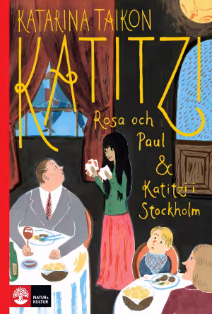 Katitzi, Rosa och Paul