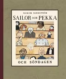 Sailor och Pekka och söndagen