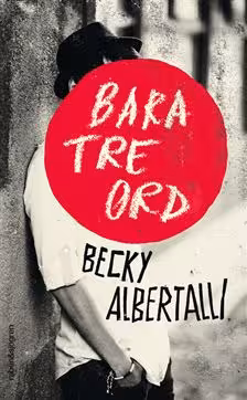 Bara tre ord