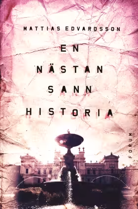 En nästan sann historia