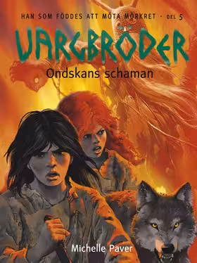 Vargbröder – ondskans schaman