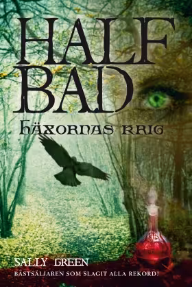 Half Bad - Häxornas Krig