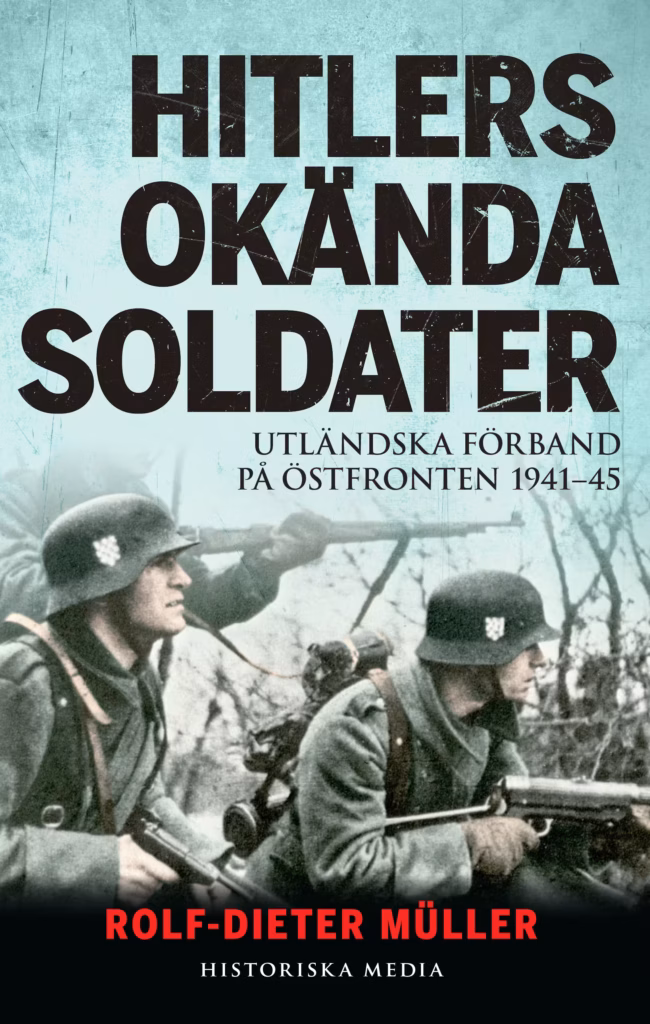 Hitlers okända soldater