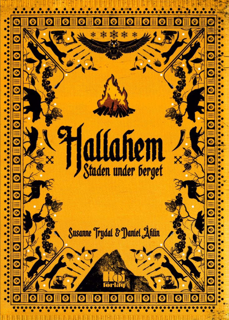 Hallahem – Staden under berget