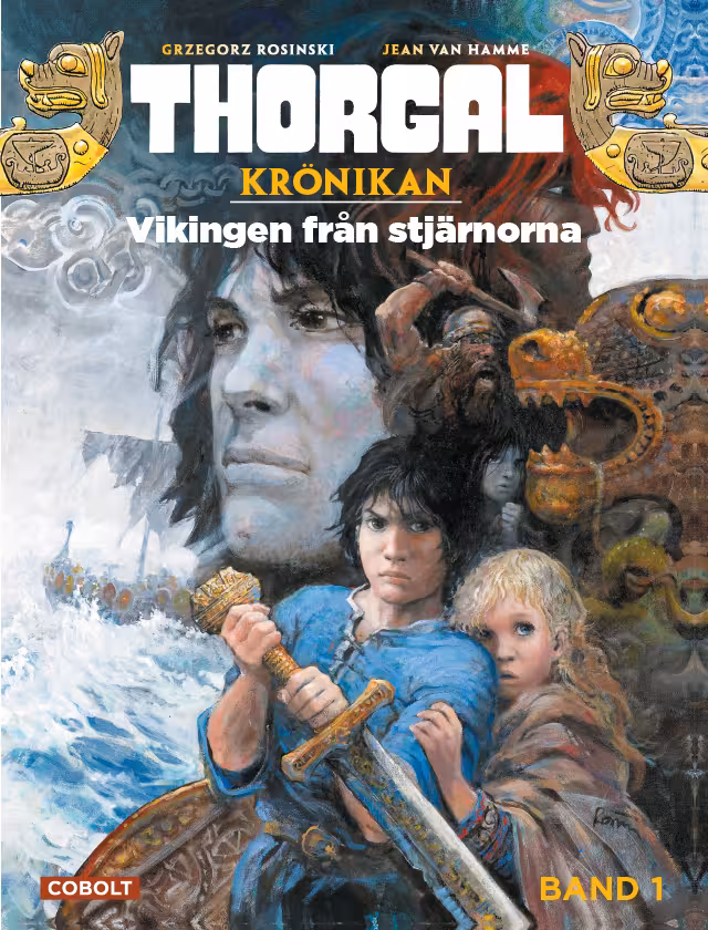 Thorgal 1. Vikingen från stjärnorna