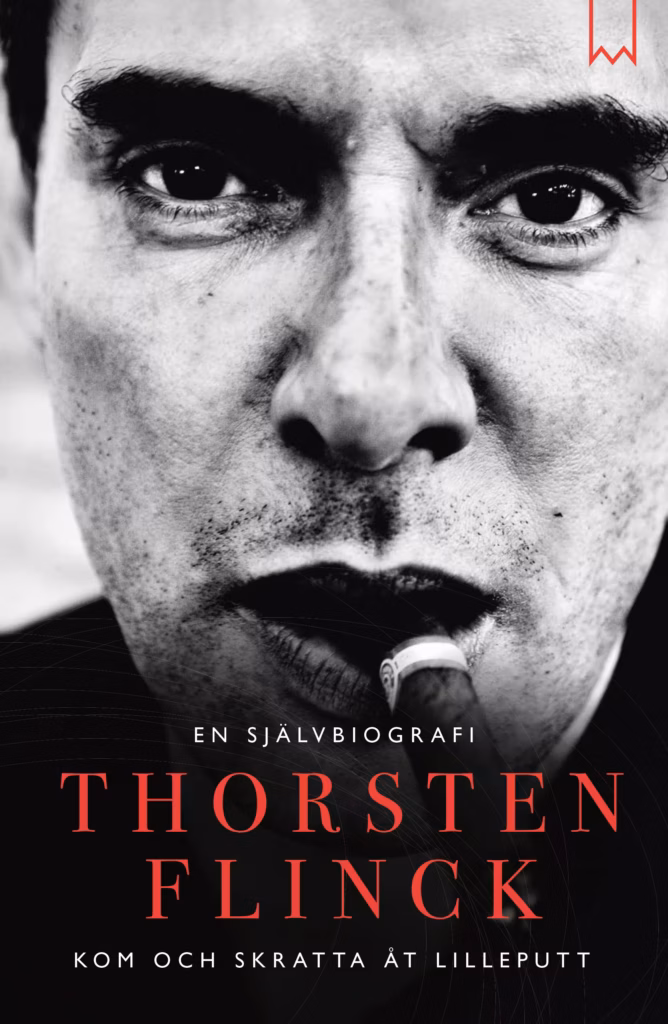 Thorsten Flinck: En självbiografi - kom och skratta åt Lilleputt